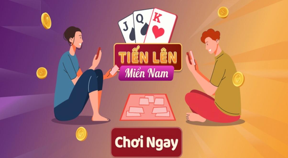 Giới thiệu Game Bài Tiến Lên
