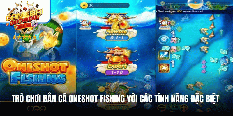 Giới thiệu về game Bắn Cá Oneshot